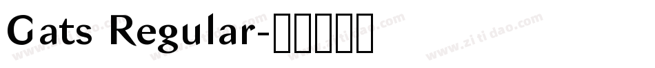 Gats Regular字体转换